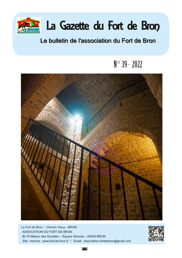 La gazette du Fort de Bron Numéro 39 année 2022